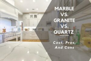 Quartz vs. Granite vs. Marble